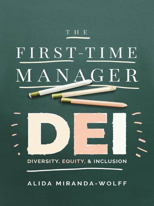 Title details for The First-Time Manager by Alida Miranda-Wolff - Wait list